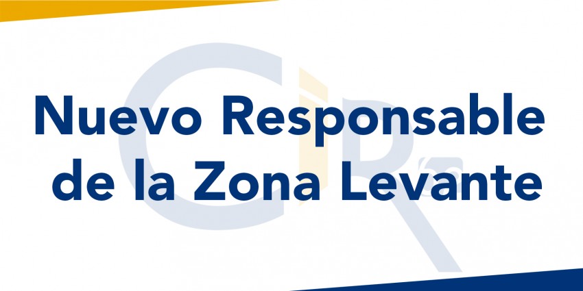 NUEVO RESPONSABLE DE LA ZONA LEVANTE CIR62
